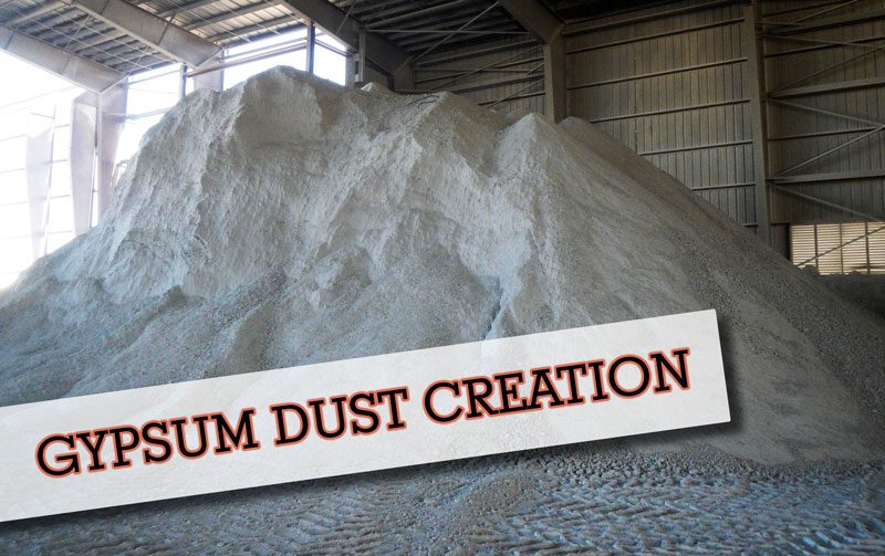 Dust Control in the Life of Gypsum BossTek